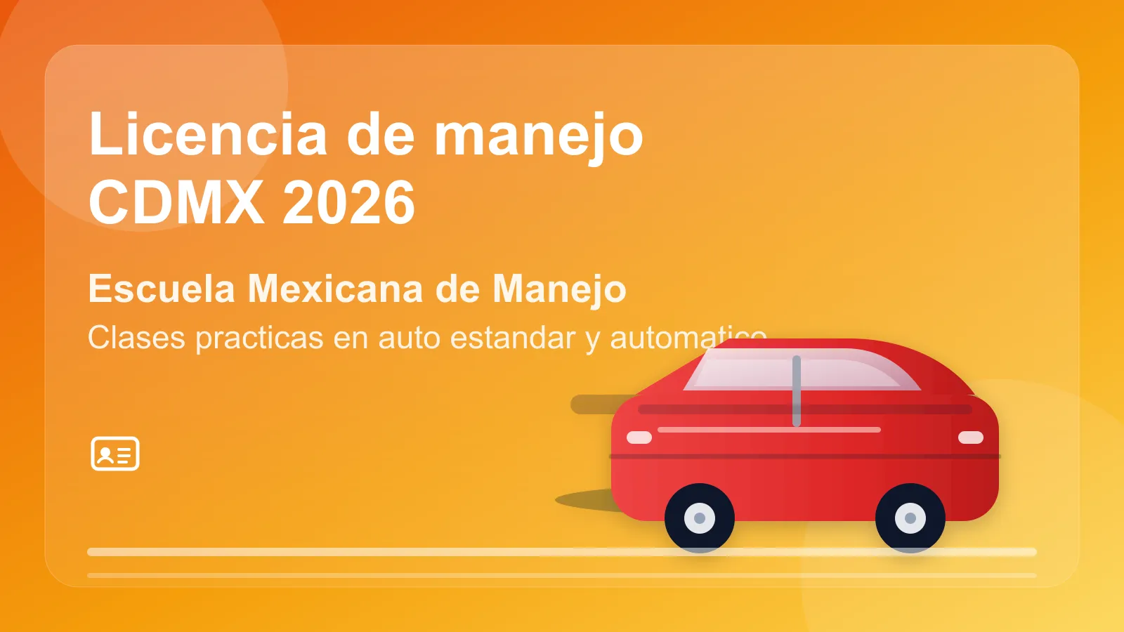 Portada del articulo para tramitar licencia de manejo en CDMX
