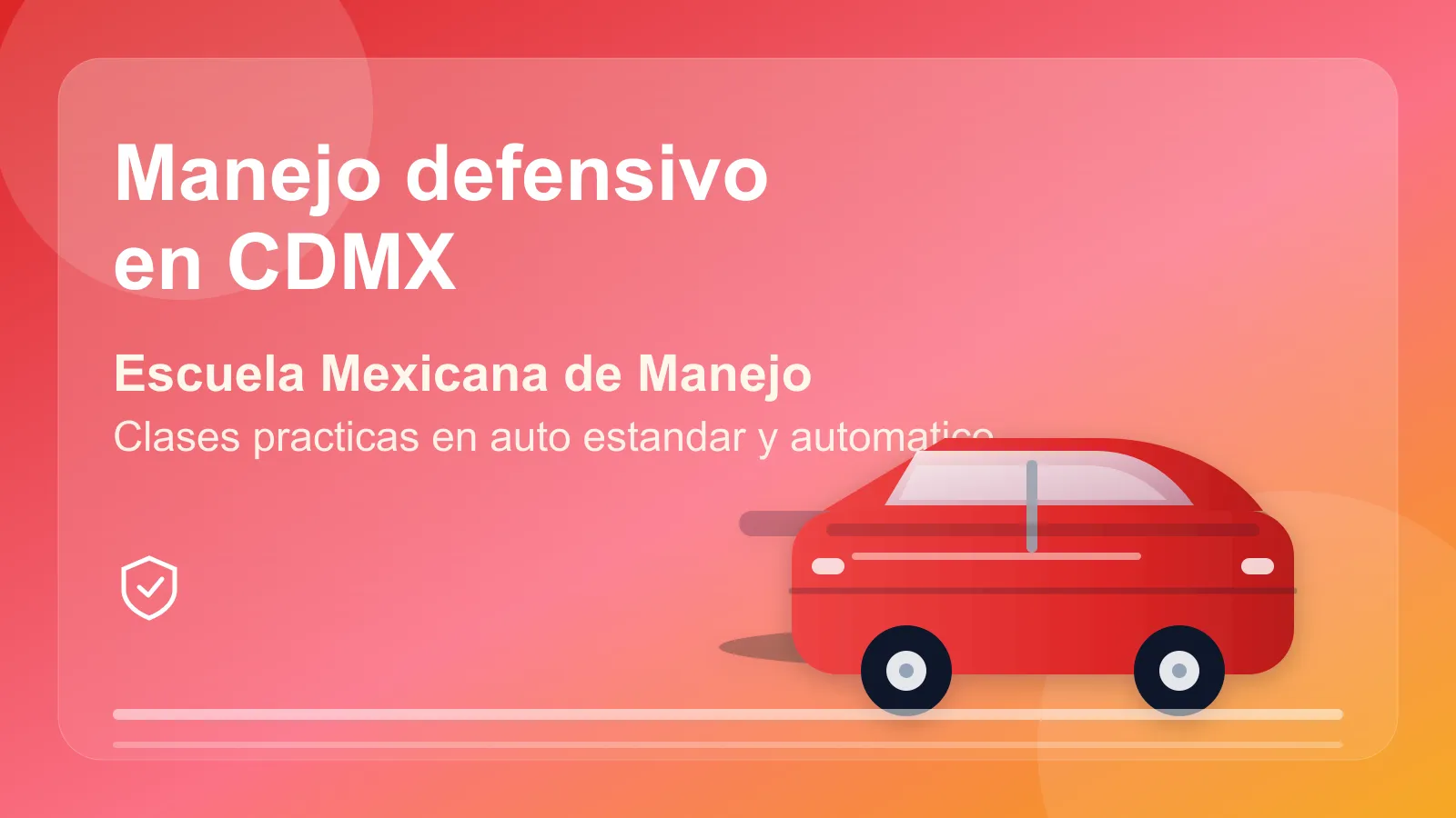 Portada del articulo sobre manejo defensivo en CDMX
